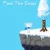 Feel The Snow